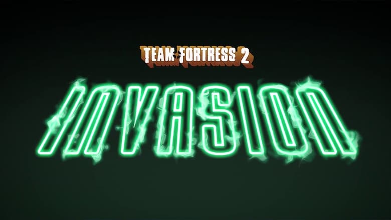 Team Fortress 2: The Invasion