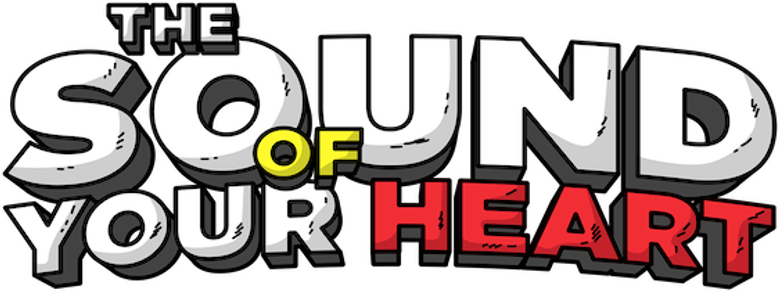 The Sound of Your Heart
