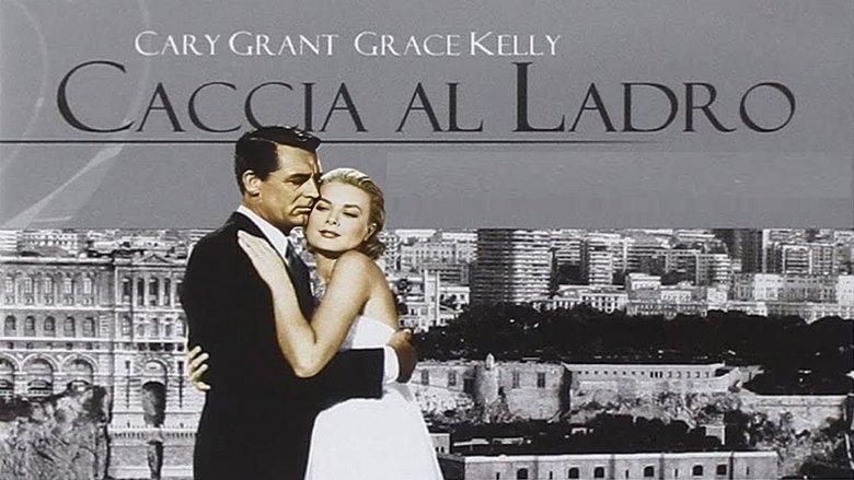 To Catch a Thief (1955)