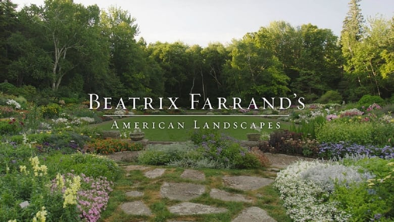 Beatrix Farrand’s American Landscapes