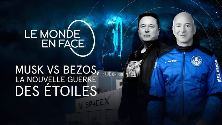 Musk vs Bezos, La Nouvelle Guerre Des étoiles streaming – 66FilmStreaming