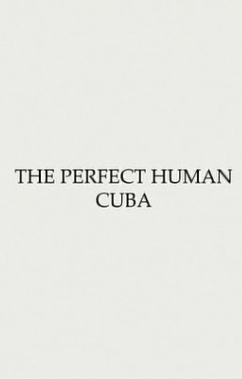Obstruction #1 - The Perfect Human: Cuba