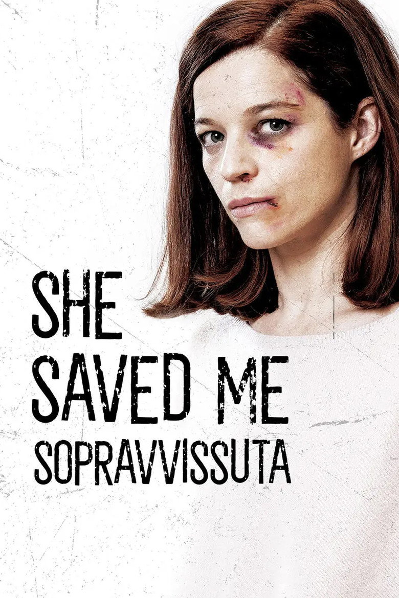 Locandina di She saved me - Sopravvissuta