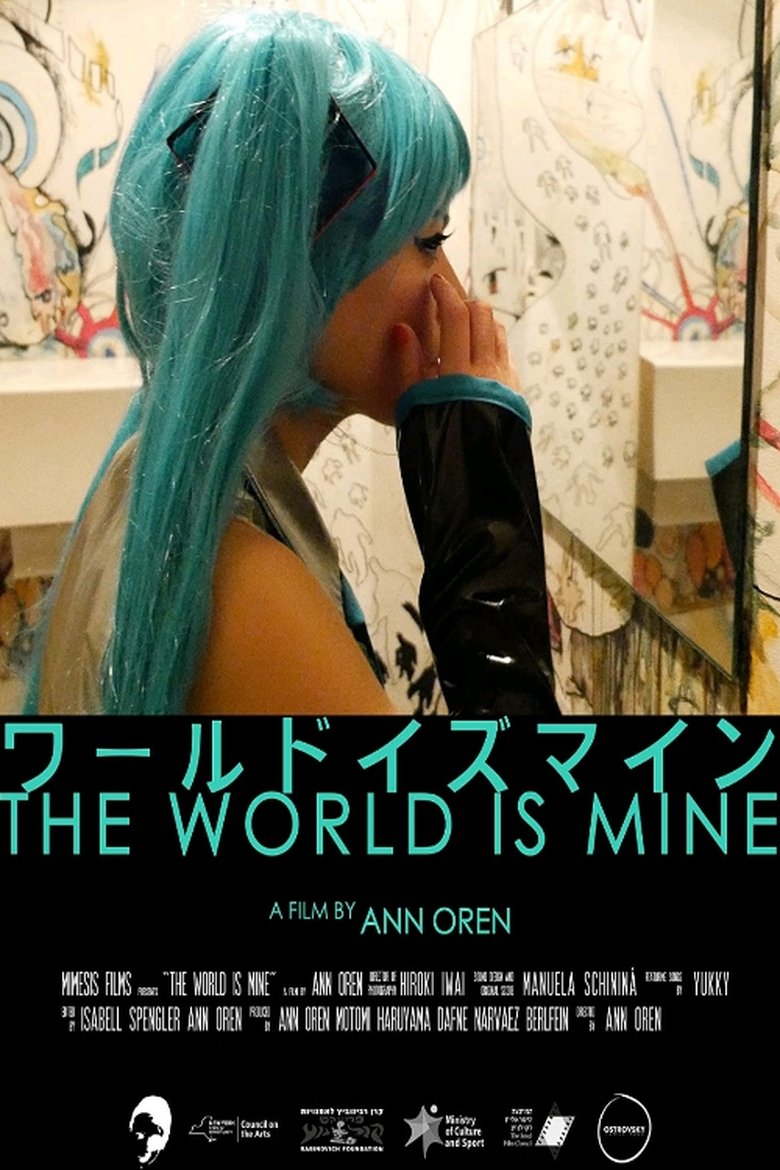 The World Is Mine