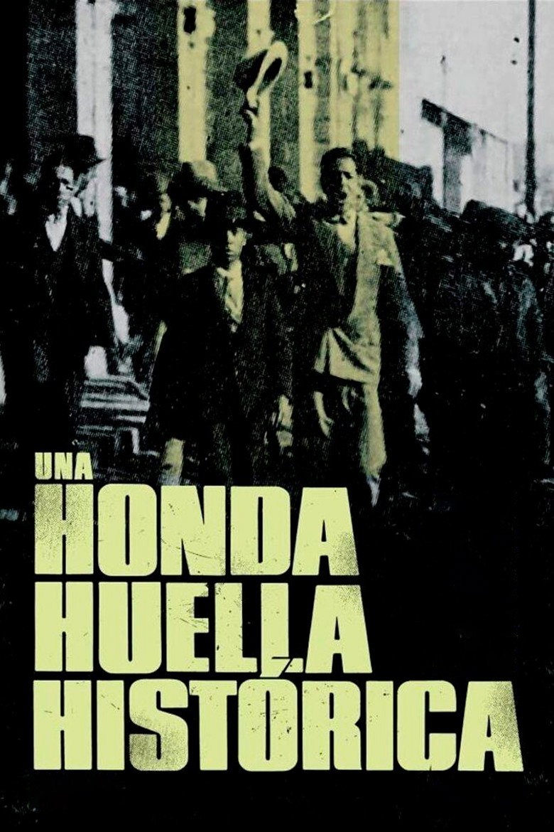 Una Honda Huella Histórica