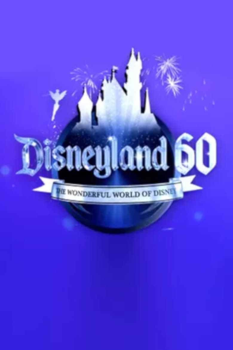 Disneyland 60th Anniversary TV Special (2016)