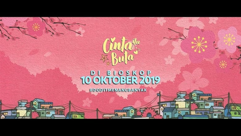 Cinta Itu Buta (2019)