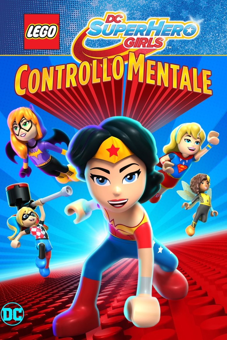 LEGO DC Super Hero Girls - Controllo mentale (2017)