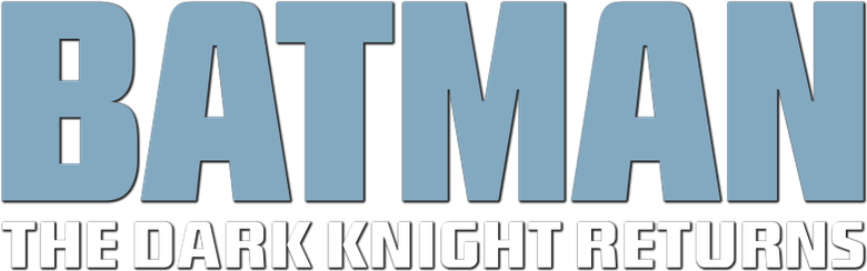 Batman: The Dark Knight Returns