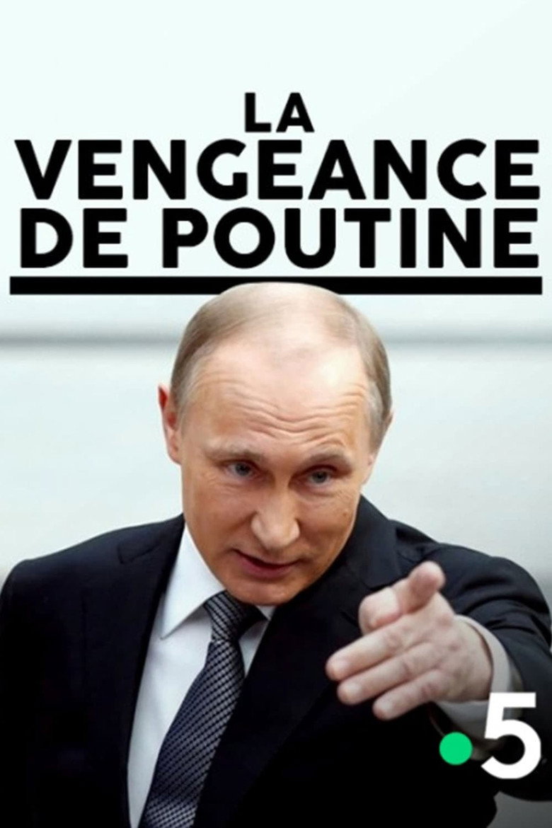 Affiche de La vengeance de Poutine