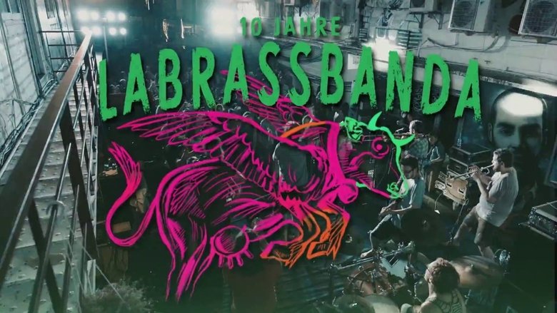 LaBrassBanda: Around the World Live - 10 Jahre LaBrassBanda movie poster