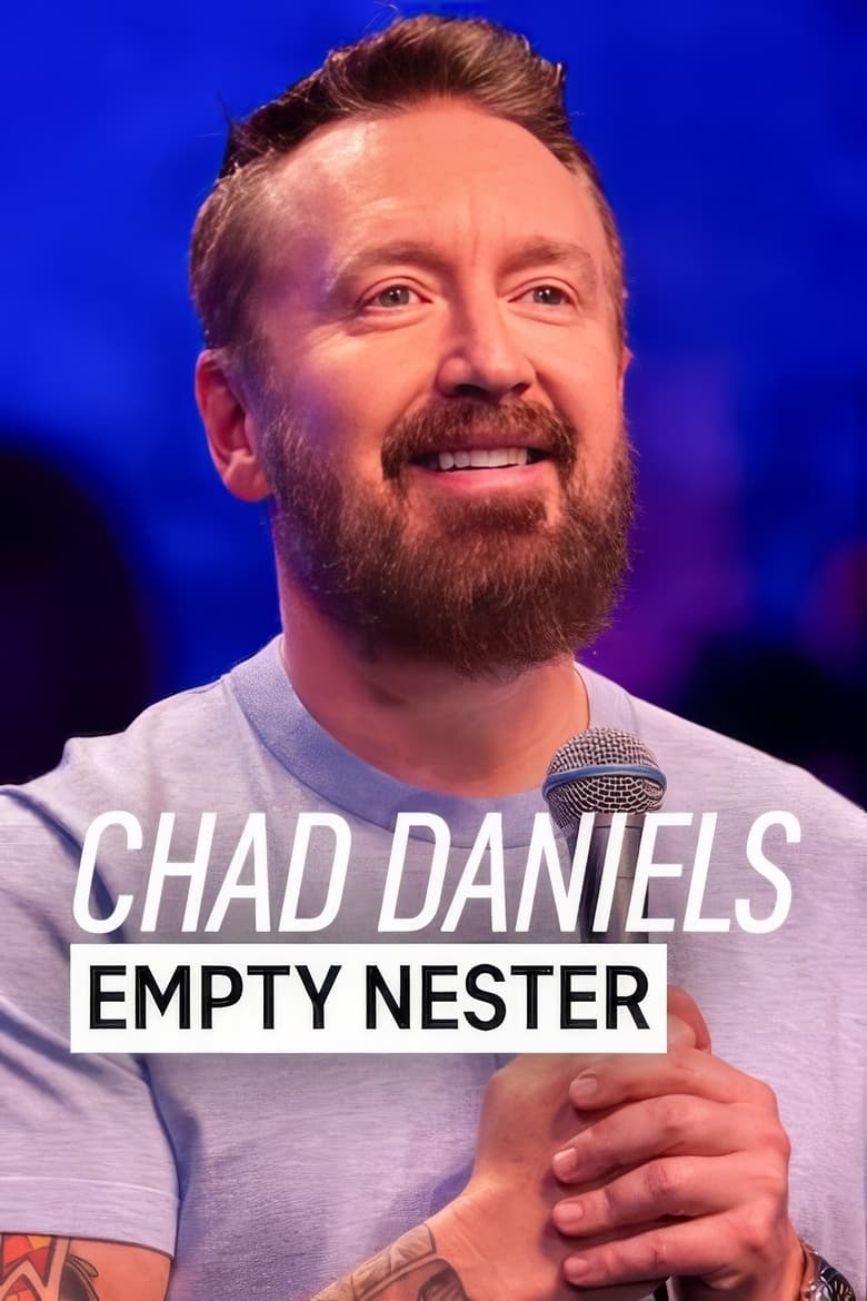 Chad Daniels: Empty Nester main poster