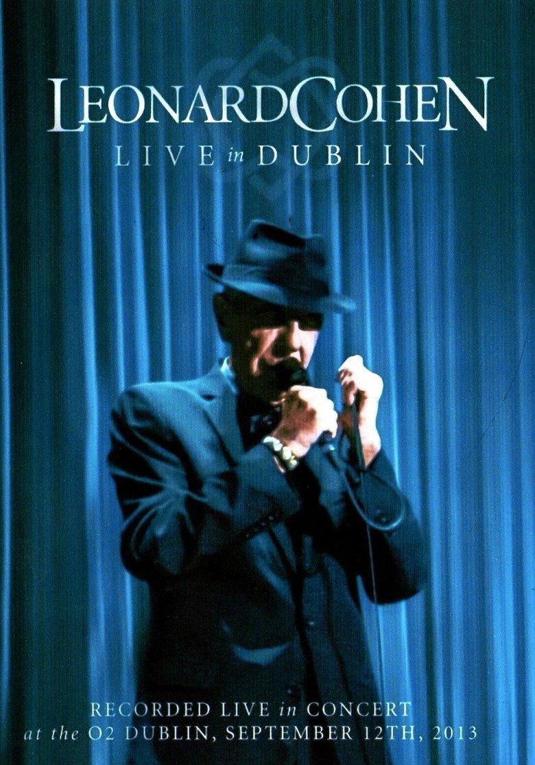Leonard Cohen - Live in Dublin main poster