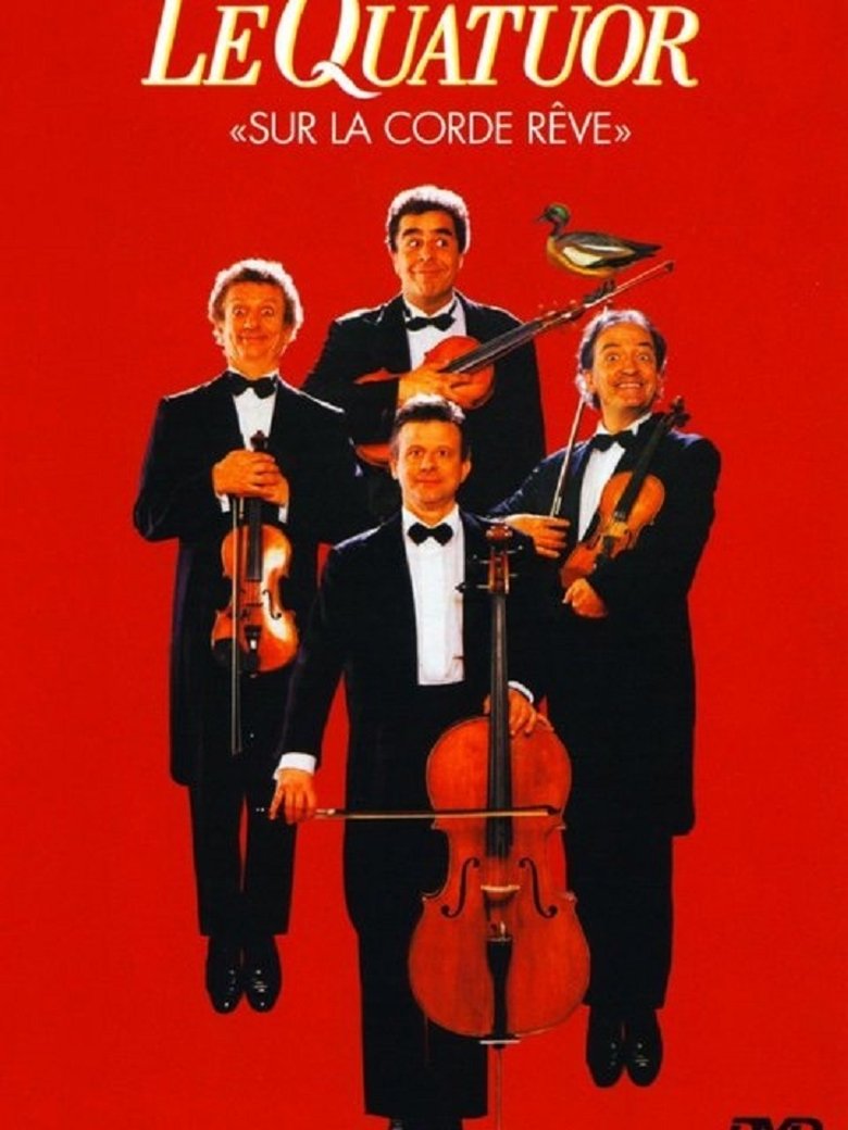 Le Quatuor - Sur la corde rêve main poster