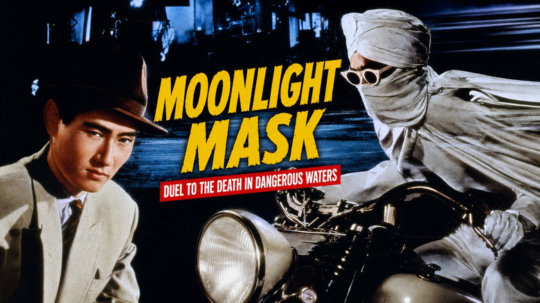 Moonlight Mask: Duel to the Death in Dangerous Waters still