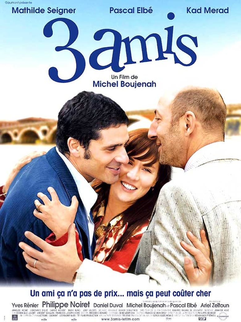 3 Amis (2007)