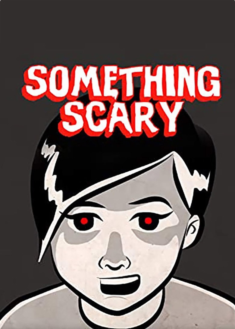 Something Scary