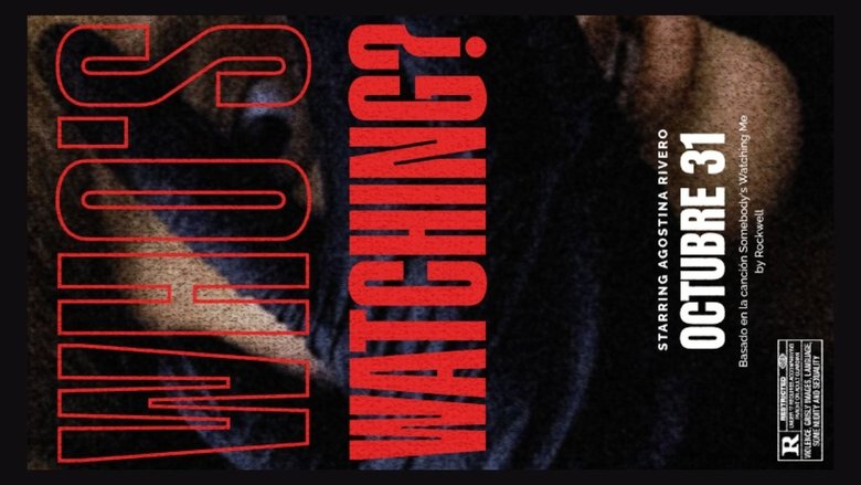 Who's Watching? (2025)