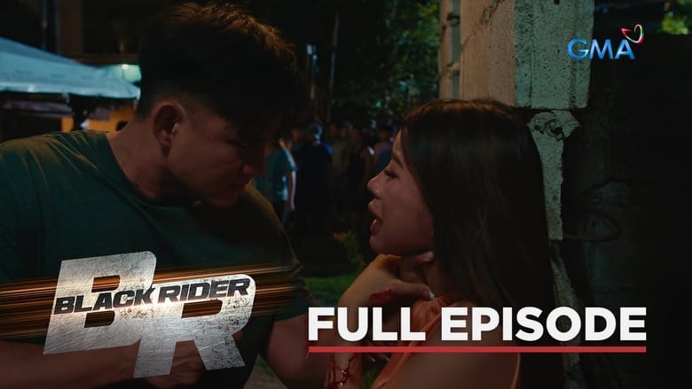 Black Rider: Season 1 Full Episode 120