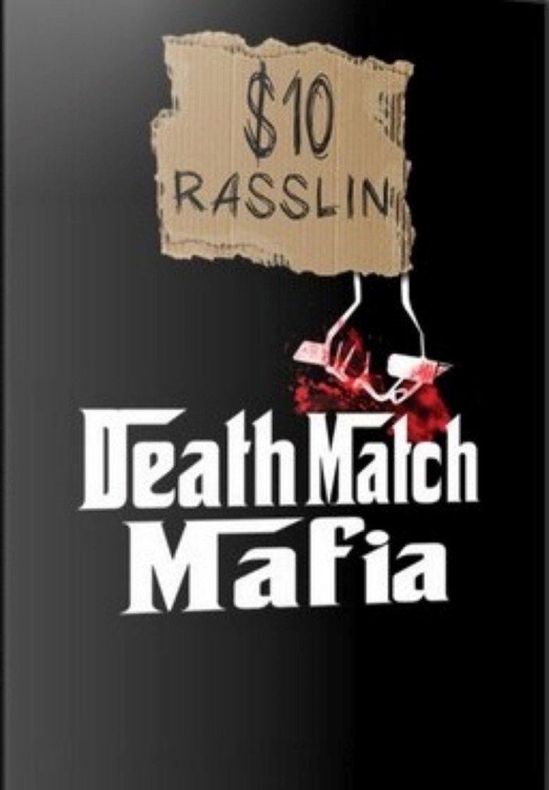 10 Dollar Rasslin Death Match Mafia background