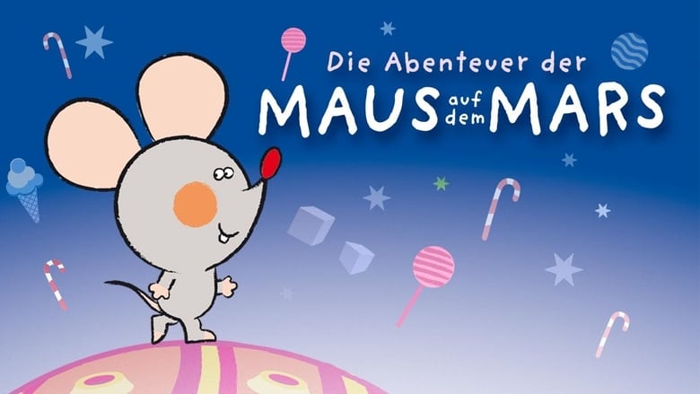 Die Abenteuer der Maus auf dem Mars