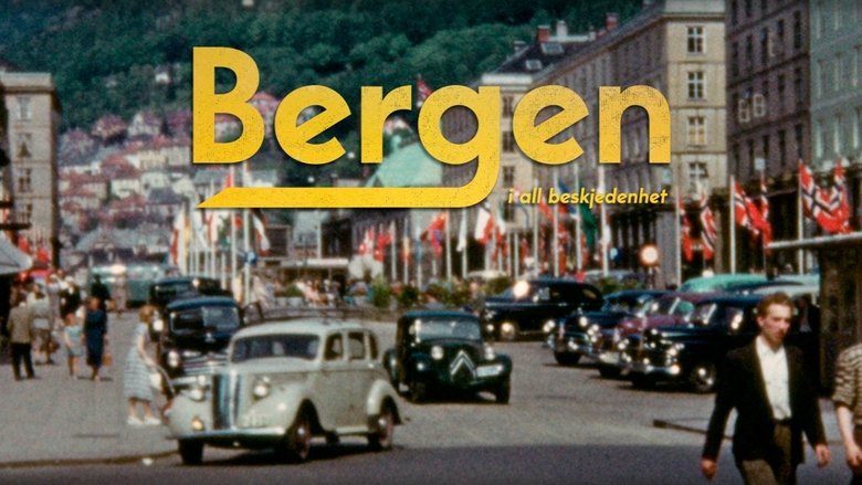 Bergen: i all beskjedenhet movie poster