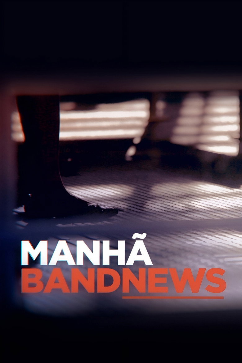 Official poster for Manhã Bandnews