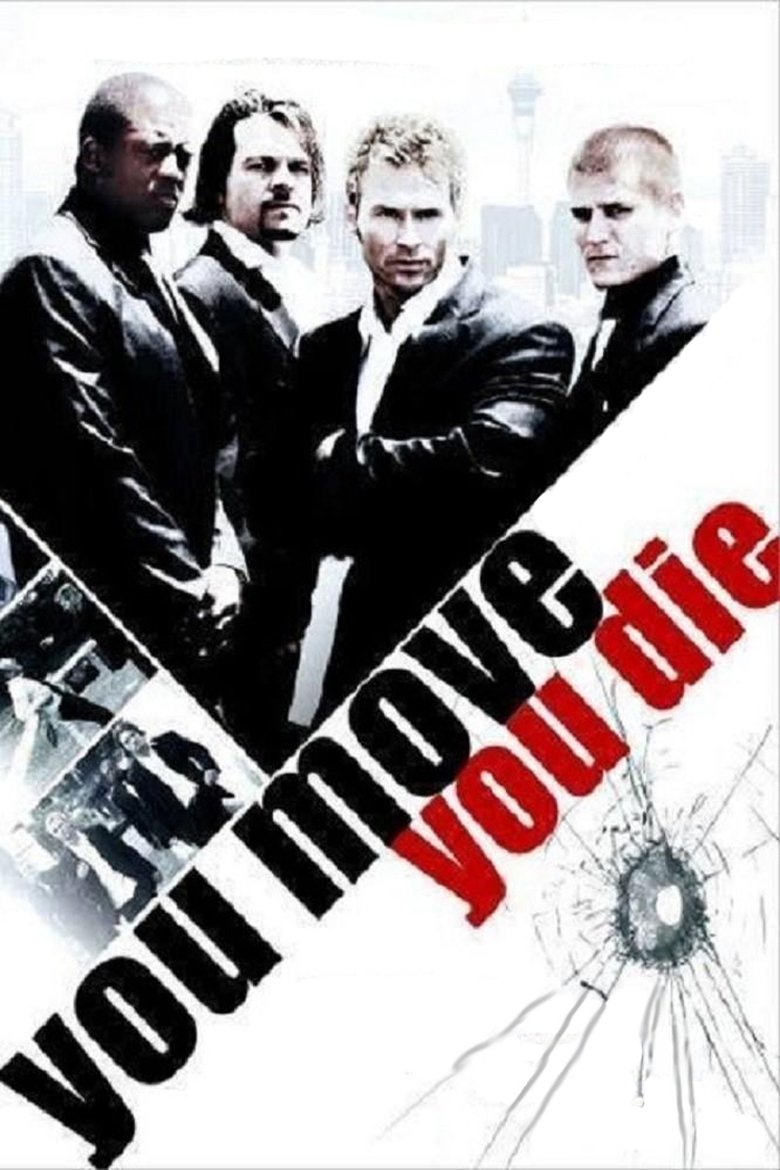 You Move You Die main poster