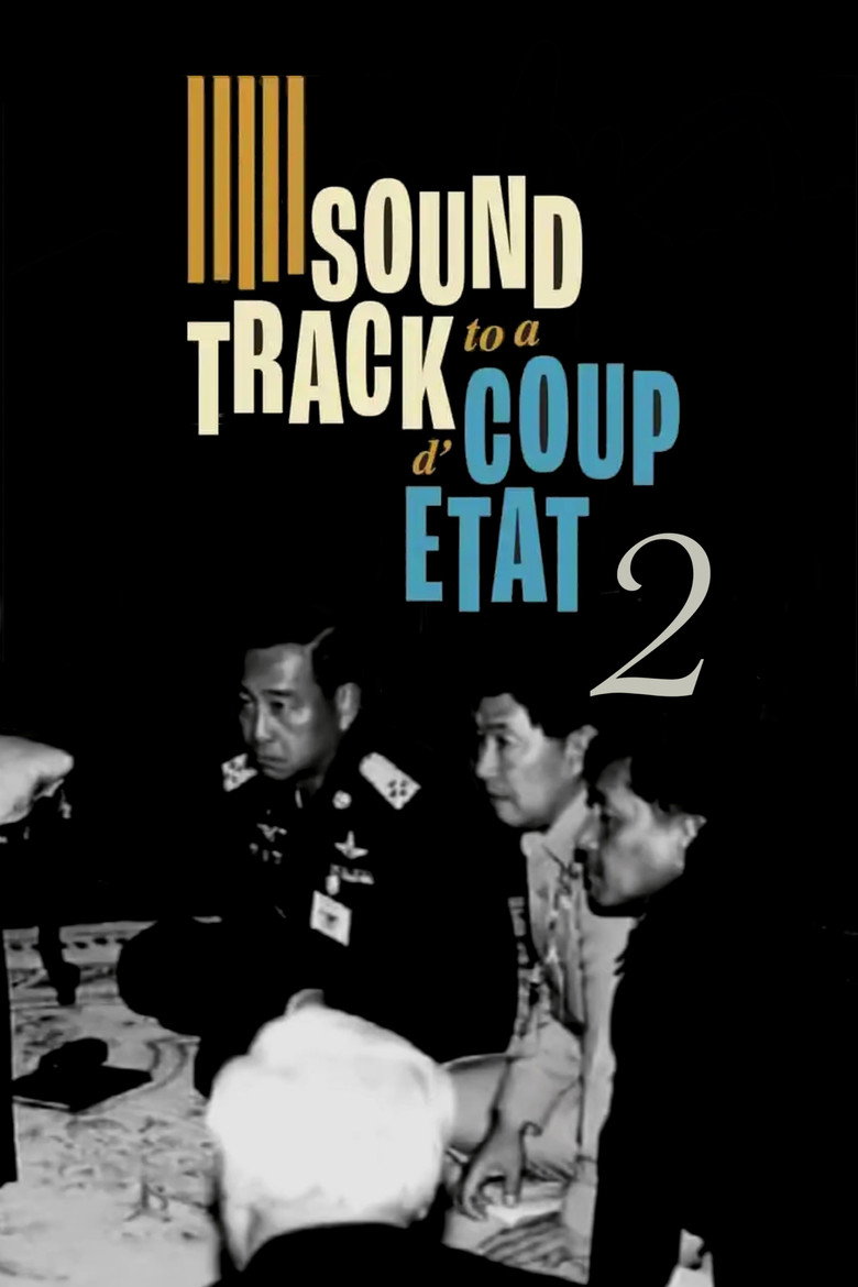 โปสเตอร์ Soundtrack to a Coup d’Etat 2