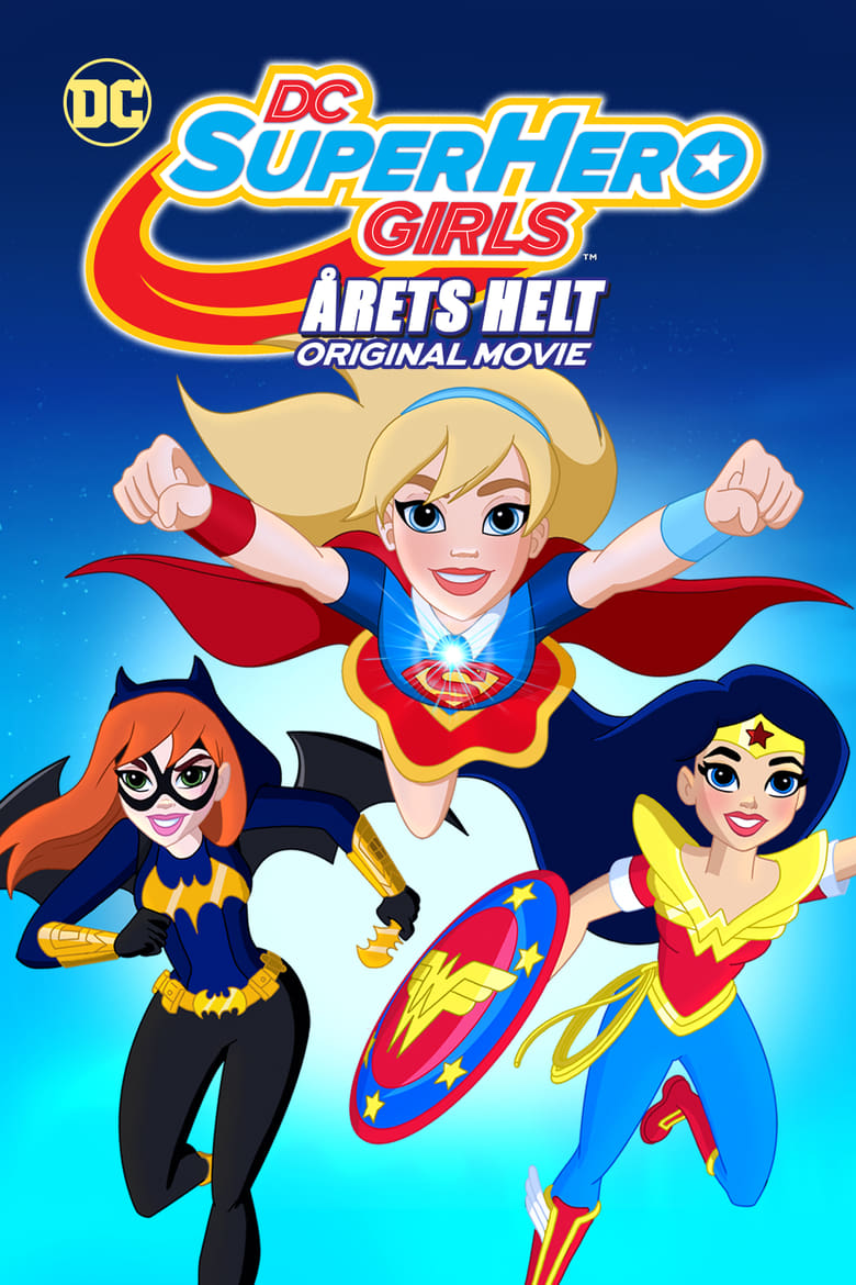 DC Super Hero Girls - Hero Of The Year