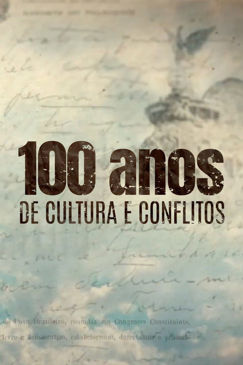 Official poster for 100 Anos de Cultura e Conflitos
