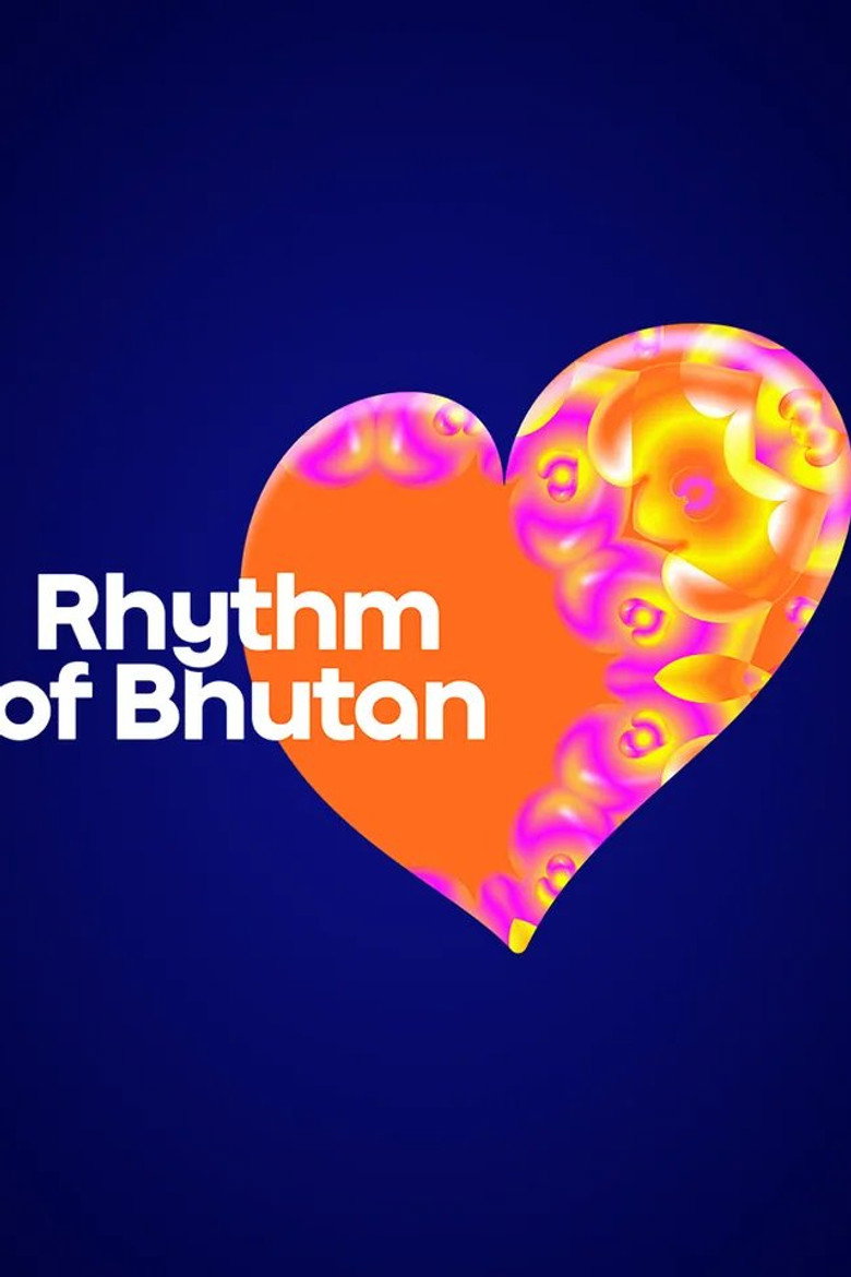 Rhythm of Bhutan poster