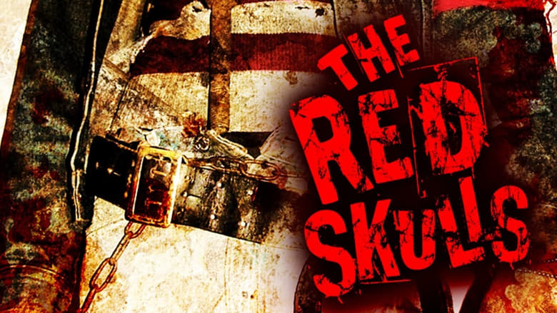 The Red Skulls movie poster