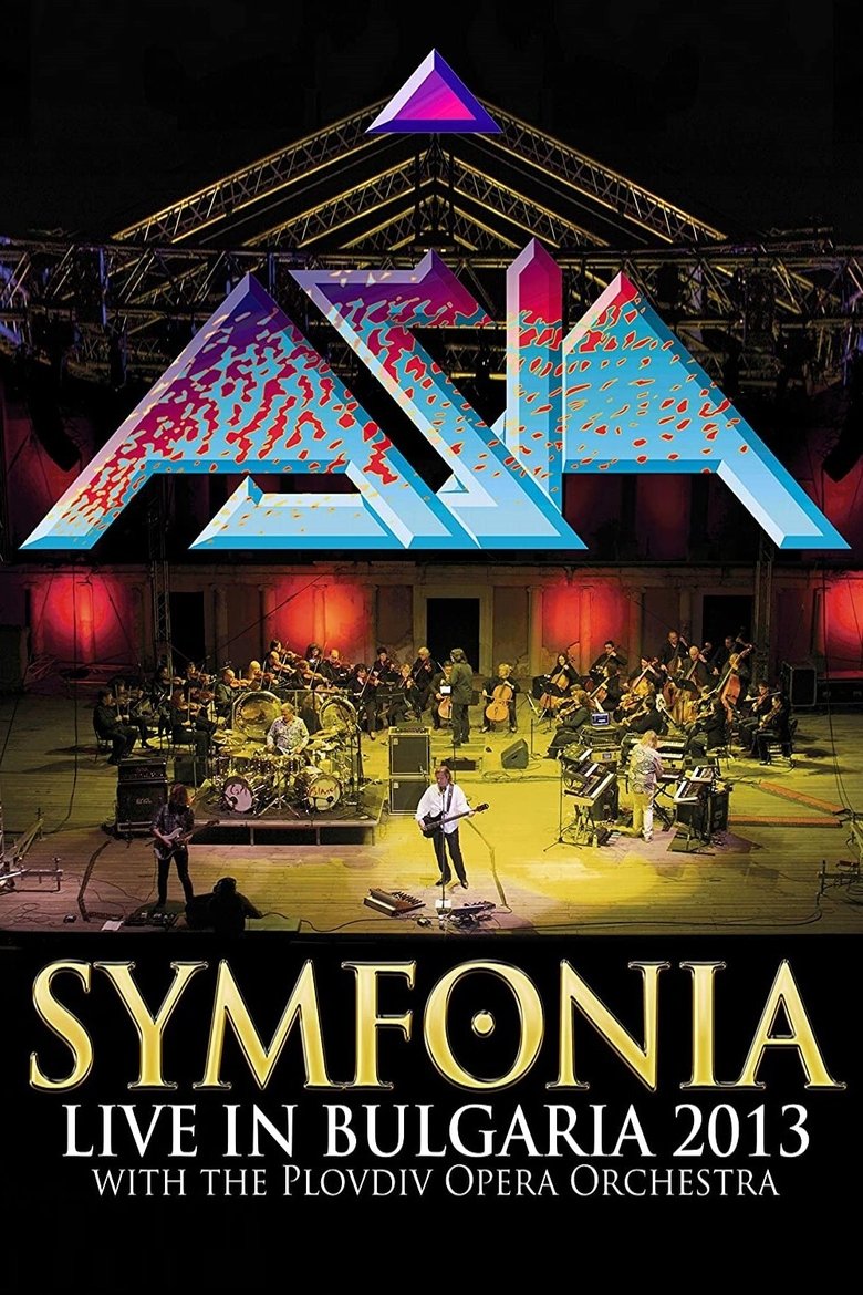 Asia: Symfonia - Live In Bulgaria 2013 main poster
