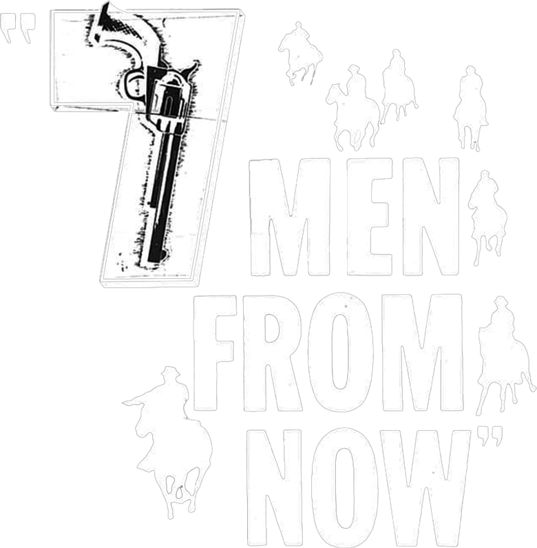 7 Men from Now