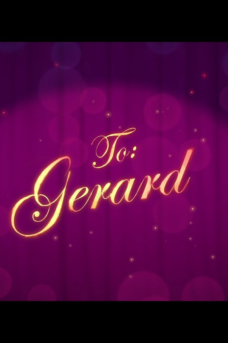 To: Gerard main poster