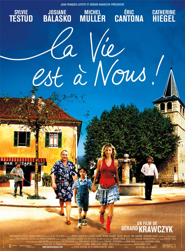 Affiche de LA VIE EST À NOUS !