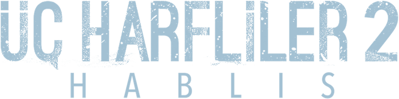 Üç Harfliler 2: Hablis