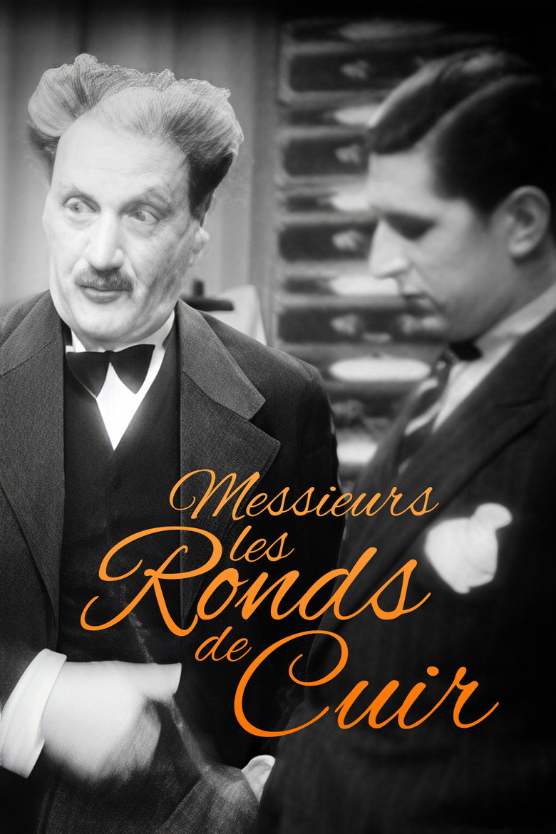 Affiche de MESSIEURS LES RONDS DE CUIR