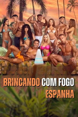 Brincando com Fogo: Espanha (2025)