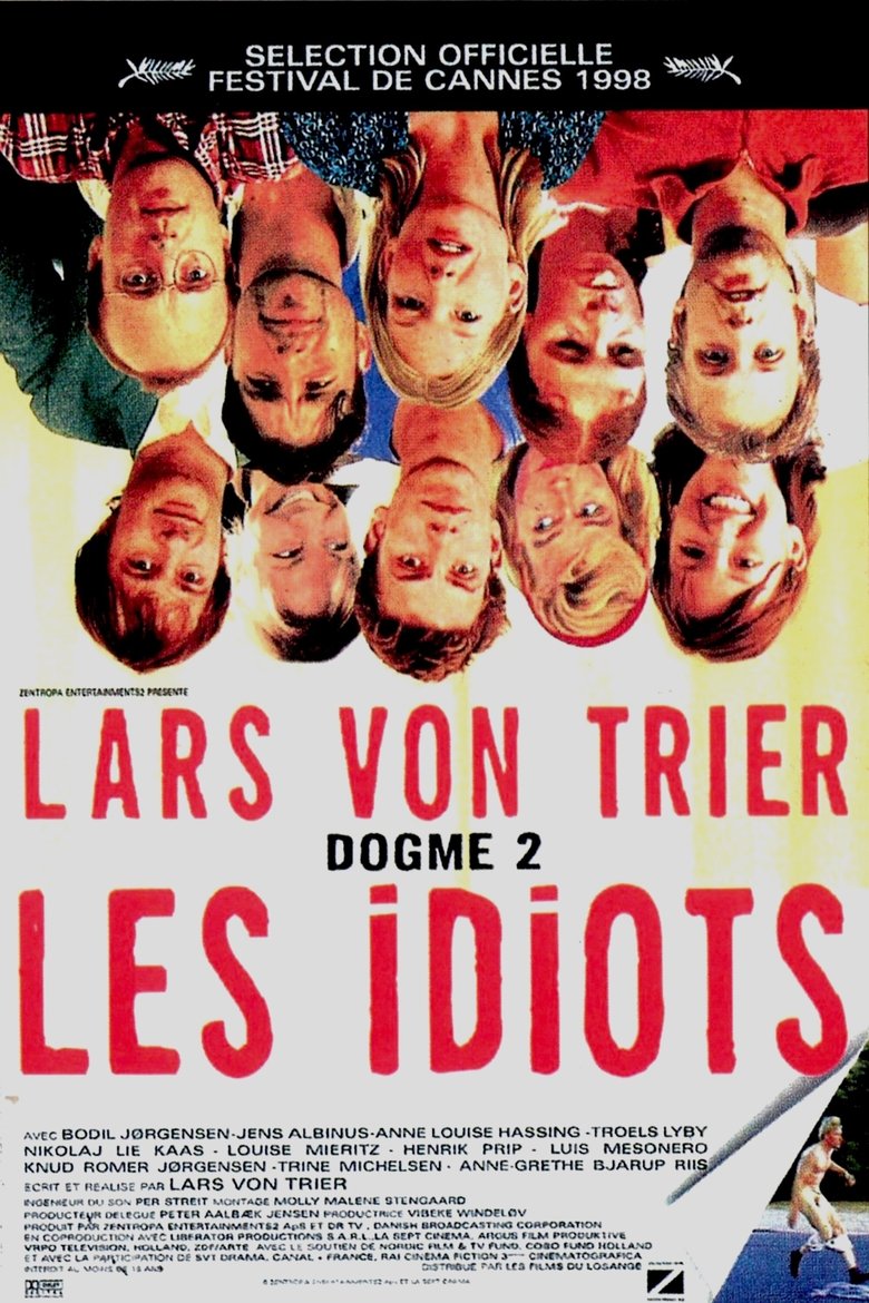 Poster du film Les Idiots
