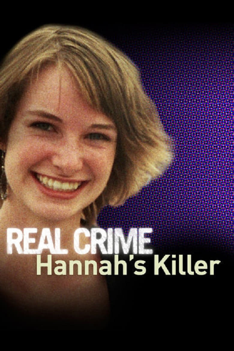 Hannah's Killer: Nowhere to Hide main poster