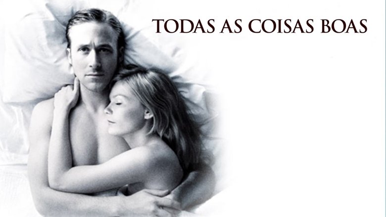 All Good Things (2010)