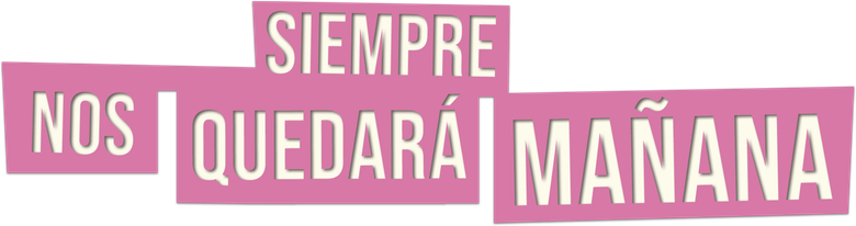 Imagen de Siempre nos quedará mañana