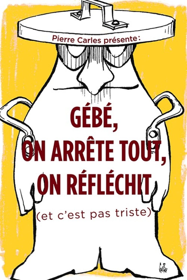 Gébé on arrête tout, on réfléchit main poster