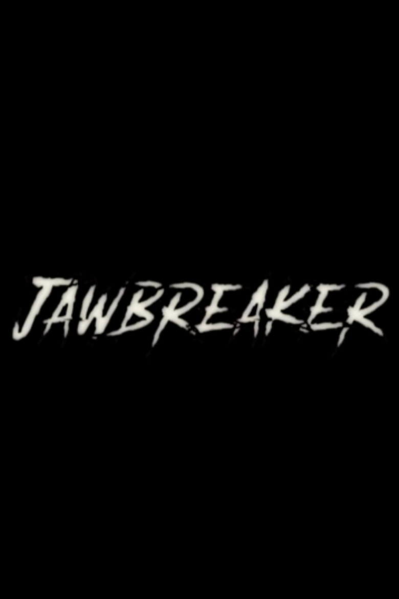 JAWBREAKER