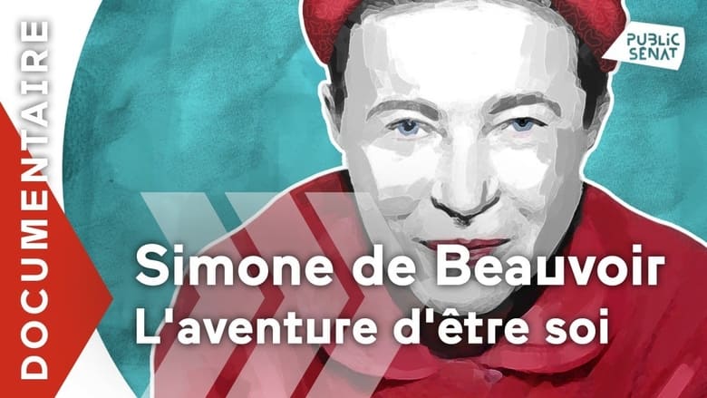 مشاهدة فيلم Beauvoir, l’aventure d’être soi 2022 مترجم أون لاين بجودة عالية