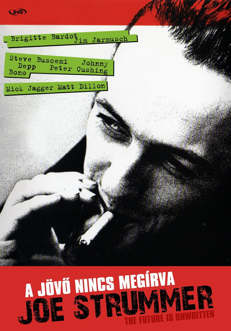 Joe Strummer - A j&ouml;vő nincs meg&iacute;rva (2007)