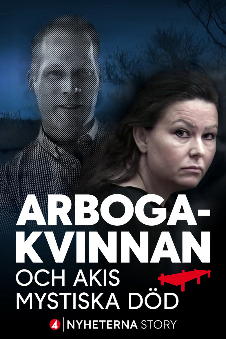 Arbogakvinnan och Akis mystiska död