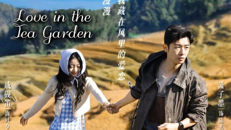 Love in the Tea Garden